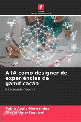 A IA como designer de experiências de gamificação