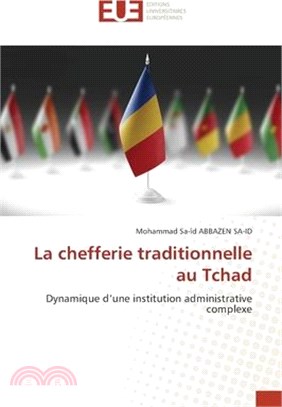 La chefferie traditionnelle au Tchad