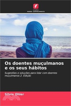 Os doentes muçulmanos e os seus hábitos