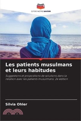 Les patients musulmans et leurs habitudes