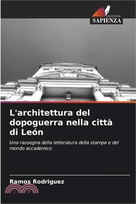 L'architettura del dopoguerra nella città di León