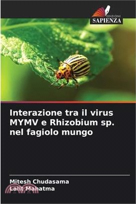 Interazione tra il virus MYMV e Rhizobium sp. nel fagiolo mungo