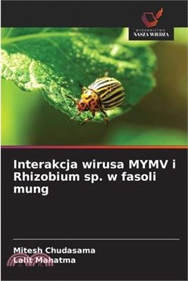 Interakcja wirusa MYMV i Rhizobium sp. w fasoli mung