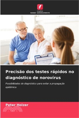 Precisão dos testes rápidos no diagnóstico de norovírus