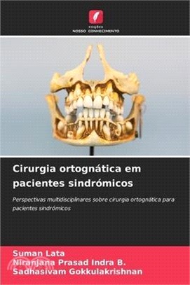 Cirurgia ortognática em pacientes sindrómicos