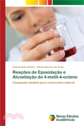 Reações de Epoxidação e Alcoxilação do 4-metil-4-octeno