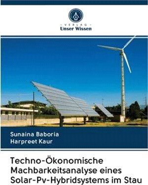 Techno-Ökonomische Machbarkeitsanalyse eines Solar-Pv-Hybridsystems im Stau