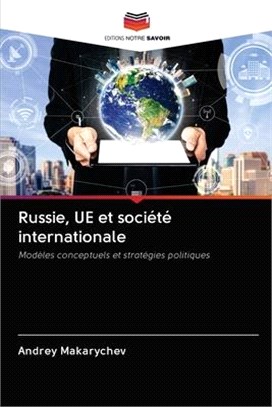 Russie, UE et société internationale