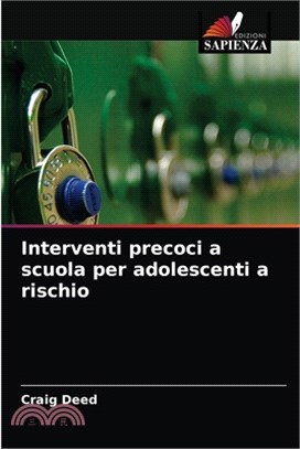 Interventi precoci a scuola per adolescenti a rischio