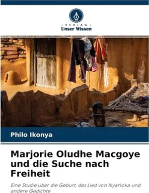 Marjorie Oludhe Macgoye und die Suche nach Freiheit