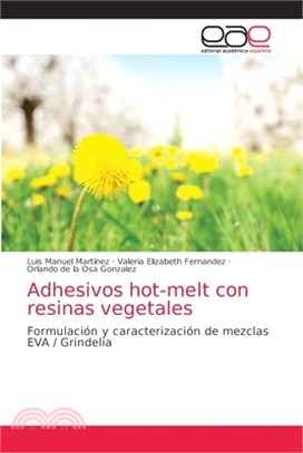 Adhesivos hot-melt con resinas vegetales