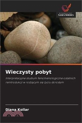 Wieczysty pobyt