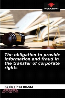 The obligation to provide information and fraud in the transfer of corporate rights