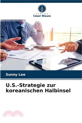 U.S.-Strategie zur koreanischen Halbinsel