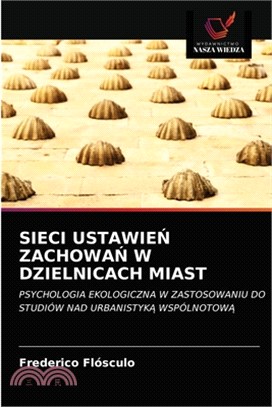 Sieci Ustawie&#323; Zachowa&#323; W Dzielnicach Miast