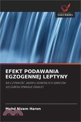 Efekt Podawania Egzogennej Leptyny