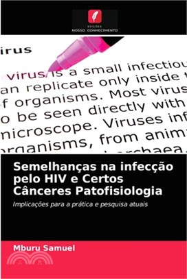 Semelhanças na infecção pelo HIV e Certos Cânceres Patofisiologia