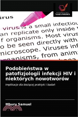 Podobie&#324;stwa w patofizjologii infekcji HIV i niektórych nowotworów