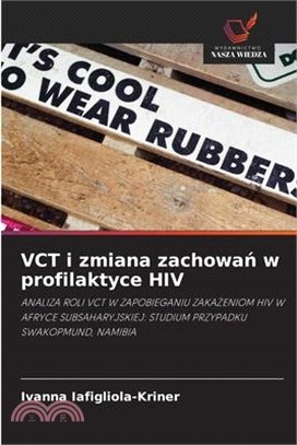 VCT i zmiana zachowań w profilaktyce HIV