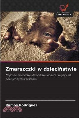 Zmarszczki w dzieciństwie