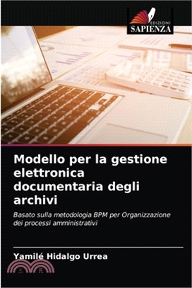 Modello per la gestione elettronica documentaria degli archivi