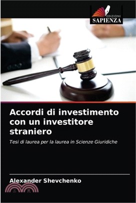 Accordi di investimento con un investitore straniero