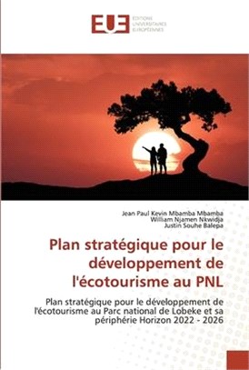 Plan stratégique pour le développement de l'écotourisme au PNL