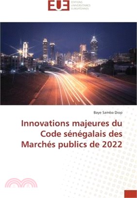 Innovations majeures du Code sénégalais des Marchés publics de 2022