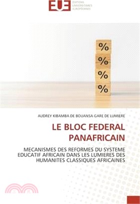 Le Bloc Federal Panafricain