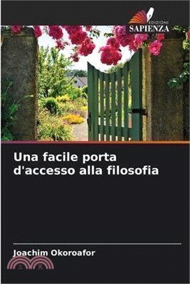 Una facile porta d'accesso alla filosofia