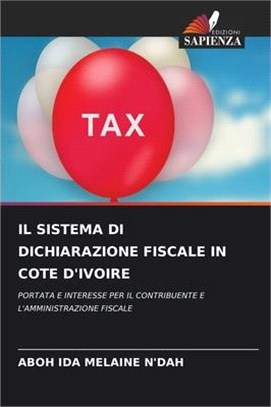 Il Sistema Di Dichiarazione Fiscale in Cote d'Ivoire