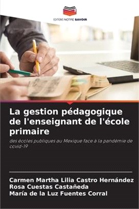 La gestion pédagogique de l'enseignant de l'école primaire