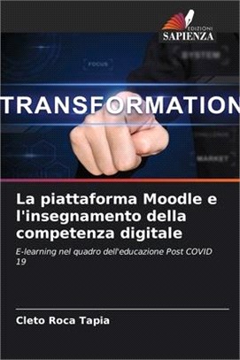 La piattaforma Moodle e l'insegnamento della competenza digitale
