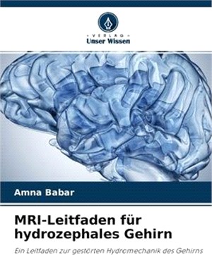 MRI-Leitfaden für hydrozephales Gehirn