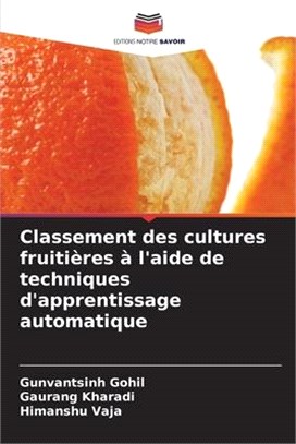 Classement des cultures fruitières à l'aide de techniques d'apprentissage automatique