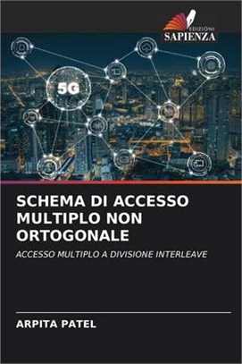 Schema Di Accesso Multiplo Non Ortogonale