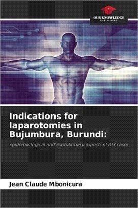 Indications for laparotomies in Bujumbura, Burundi
