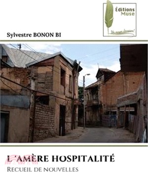 L 'Amère Hospitalité