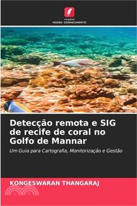 Detecção remota e SIG de recife de coral no Golfo de Mannar