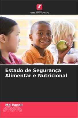 Estado de Segurança Alimentar e Nutricional