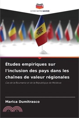 Études empiriques sur l'inclusion des pays dans les chaînes de valeur régionales