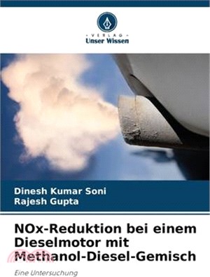 NOx-Reduktion bei einem Dieselmotor mit Methanol-Diesel-Gemisch