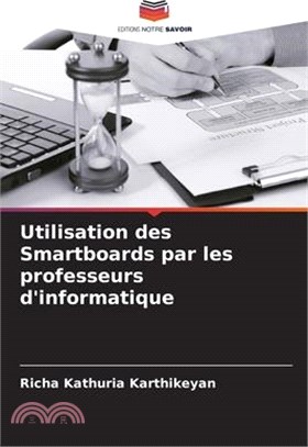 Utilisation des Smartboards par les professeurs d'informatique