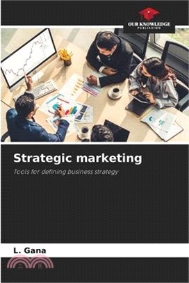 Strategic marketing