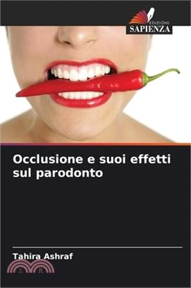 Occlusione e suoi effetti sul parodonto