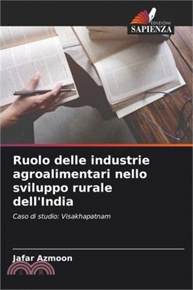 Ruolo delle industrie agroalimentari nello sviluppo rurale dell'India