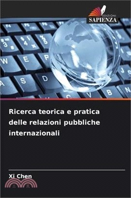 Ricerca teorica e pratica delle relazioni pubbliche internazionali