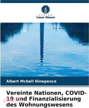 Vereinte Nationen, COVID-19 und Finanzialisierung des Wohnungswesens