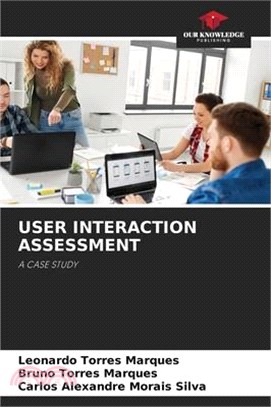 User Interaction Assessment