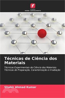 Técnicas de Ciência dos Materiais